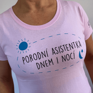 Tričko PORODNÍ ASISTENTKA DNEM I NOCÍ