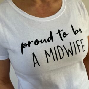 Tričko PROUD TO BE A MIDWIFE