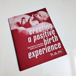 Creating a Positive Birth Experience